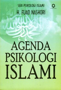 AGENDA PSIKOLOGI ISLAM