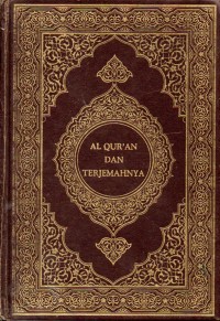 AL QURAN DANTERJEMAHAN ( KHADIM AL HARAMAIN ASY SYARIFAIN)