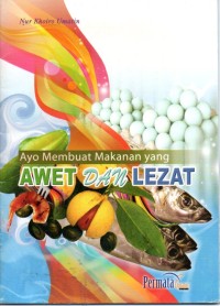 Image of Ayo Membuat Makanan Yang Awet Dan Lezat