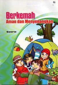 Berkemah Aman dan Menyenangkan