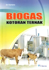BIOGAS KOTORAN TERNAK