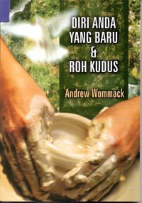 Diri Anda yang Baru & Roh Kudus