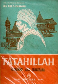 FATAHILLAH
PAHLAWAN ARIF BIJAKSANA