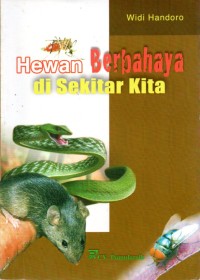 Hewan Berbahaya di Sekitar Kita