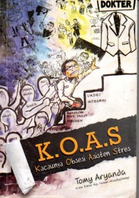 Image of K.O.A.S Kacaunya Obsesi Asisten Stres