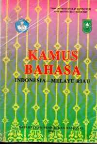 KAMUS BAHASA INDONESIA-MELAYU RIAU