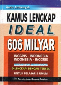 Kamus Lengkap Ideal 606 Miliyar