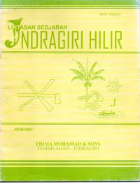 Lintasan Sedjarah Indragiri Hilir
