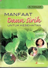 Image of Manfaat Daun Sirih Untuk Kesehatan