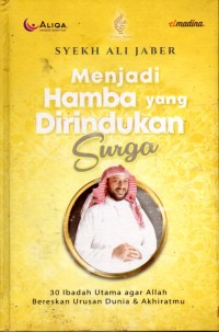 Menjadi hamba yang dirindukan surga