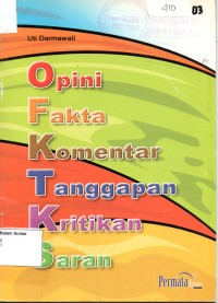 Opini fakta komentar tanggapan kritikan saran
