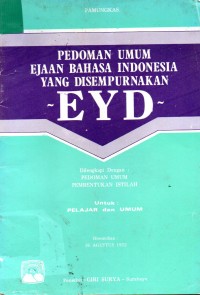 Image of Pedoman Umum Ejaan Bahasa Indonesia Yang di Sempurnakan EYD