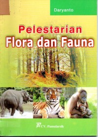 Image of Pelestarian Flora dan Fauna