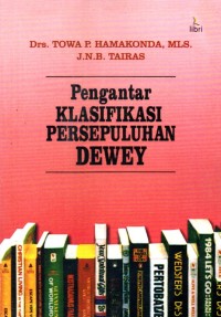 Pengantar KLASIFIKASI PERSEPULUHAN DEWEY