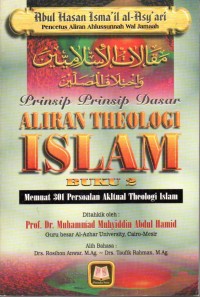 Prinsip - Prinsip Dasar Aliran Theologi Islam Buku 2