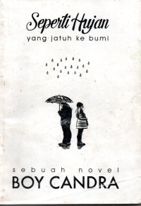 Seperti Hujan Yang Turun ke Bumi