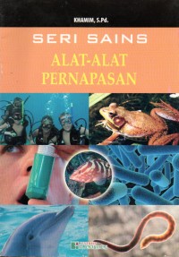 SERI SAINS ALAT-ALAT PERNAPASAN