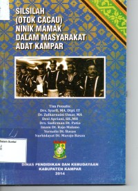 Sisilah ( Otok cacau ) Ninik mamak dalam masyarakata adat kampar