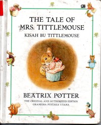The Tale Of Mrs. Tittlemouse Kisah Bu Tittlemouse