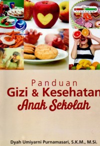 Panduan Gizi & Kesehatan Anak Sekolah