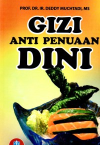 Gizi Anti Penuaan Dini