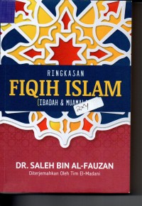 Ringkasan Fiqih Islam (Ibadah & Muamalah)