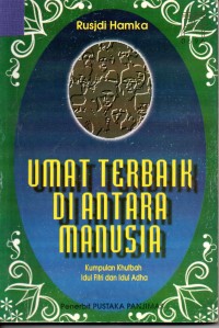 Umat Terbaik Di antara Manusia