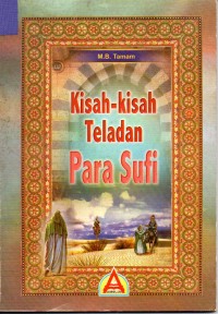 Kisah - Kisah Teladan Para Sufi