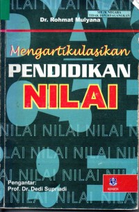 Mengartikulasikan Pendidikan Nilai