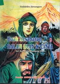 Buah Kesabaran Dalam Iman & Cinta