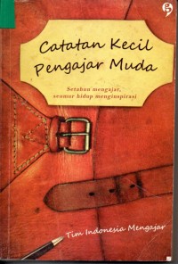 Catatan Kecil Pengajar Muda