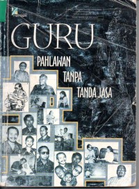 Guru Pahlawan Tanpa Tanda Jasa