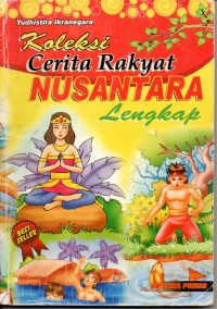 Koleksi Cerita Rakyat Nusantara Lengkap