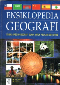 Ensiklopedia Geografi Jilid 4 : Ensiklopedia Geografi Dunia untuk Pelajar dan Umum