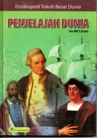 Penjelajah Dunia ( Ensiklopedia Tokoh Besar Dunia )